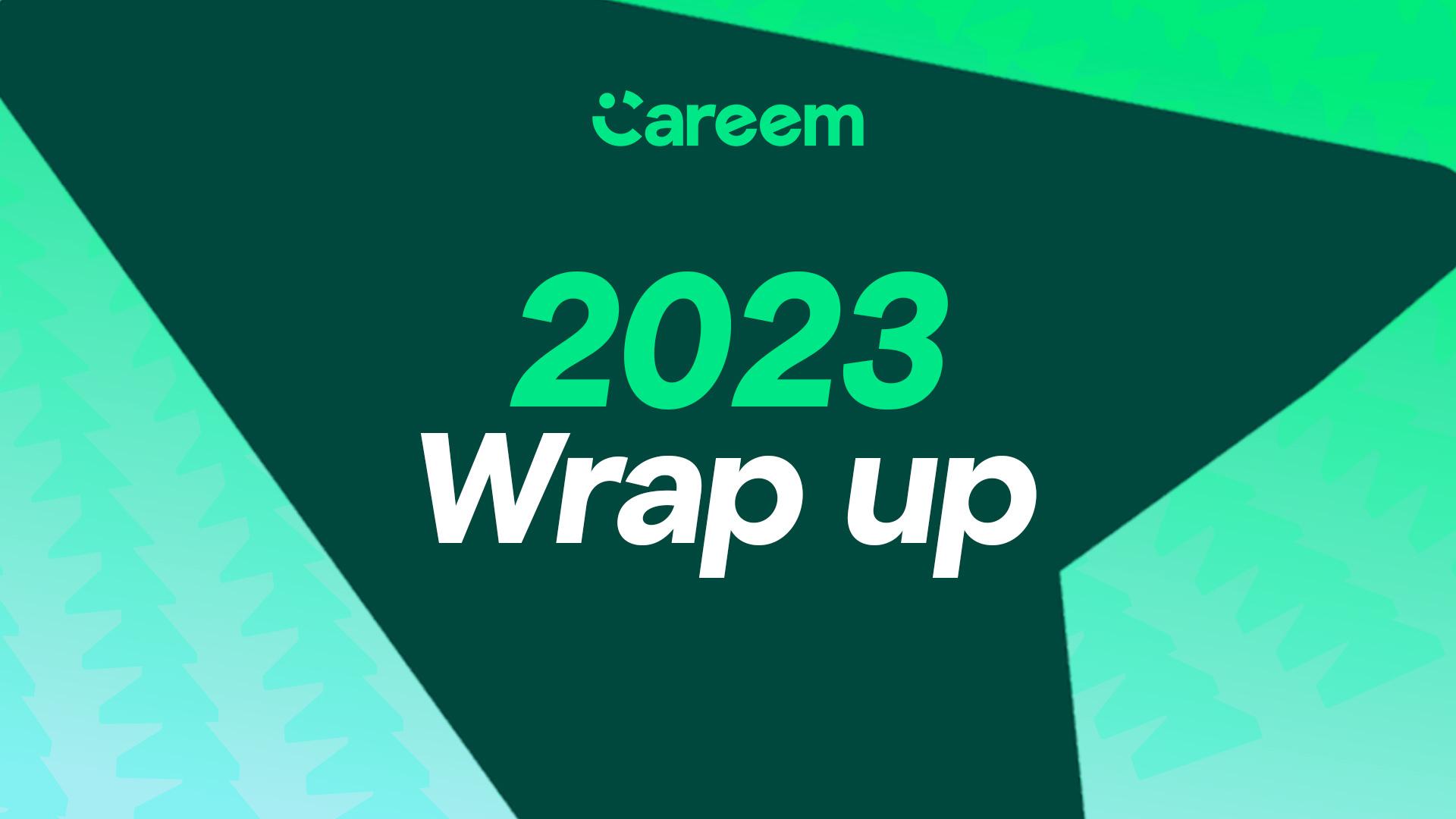 Careem’s 2023 wrap-up